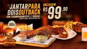 Outback lança jantar para dois a 99 reais